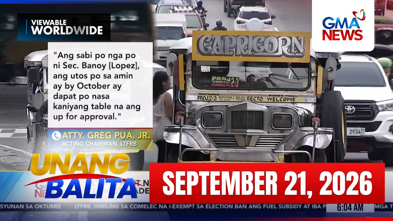 Unang Balita sa Unang Hirit: (Part 1) September 21, 2026 [HD]