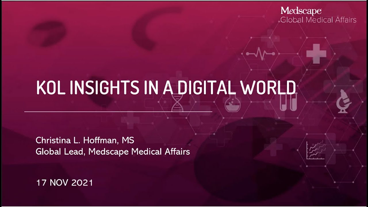 KOL Insights in a Digital World