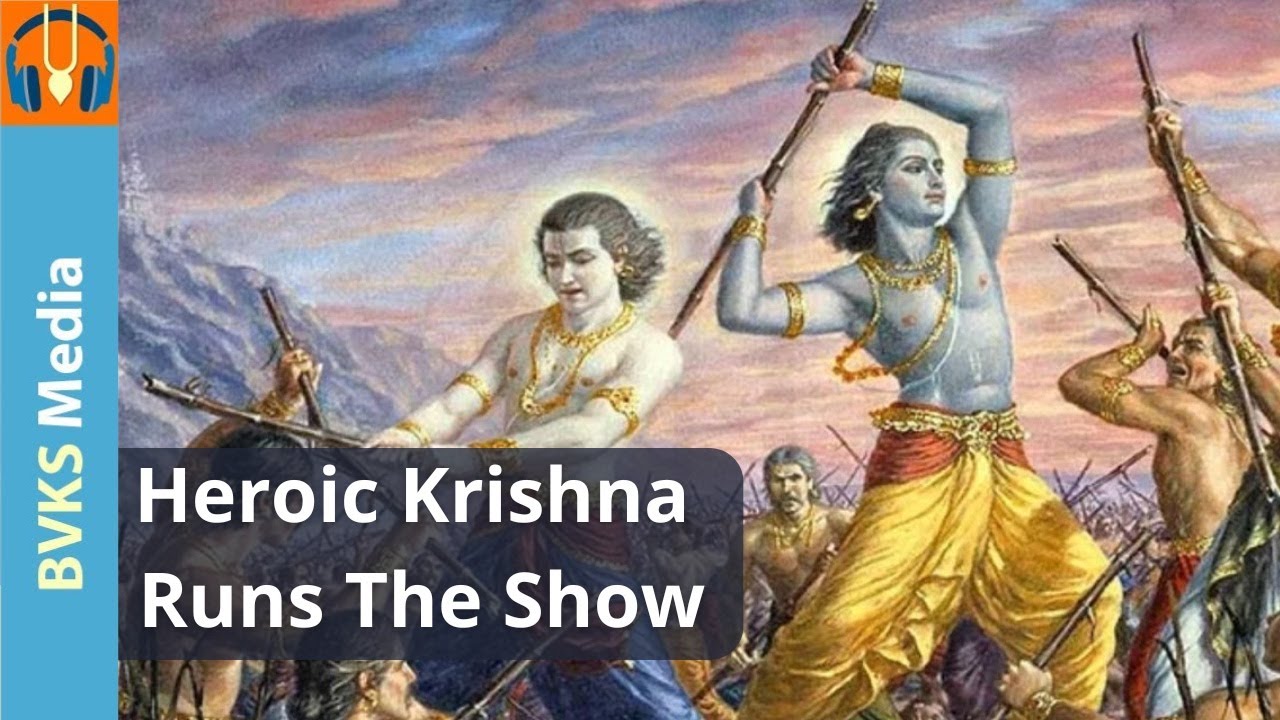 Heroic Krishna Runs The Show | Vishnu-sahasranama 650, 651, and 652 | தமிழ் மொழிபெயர்ப்புடன்