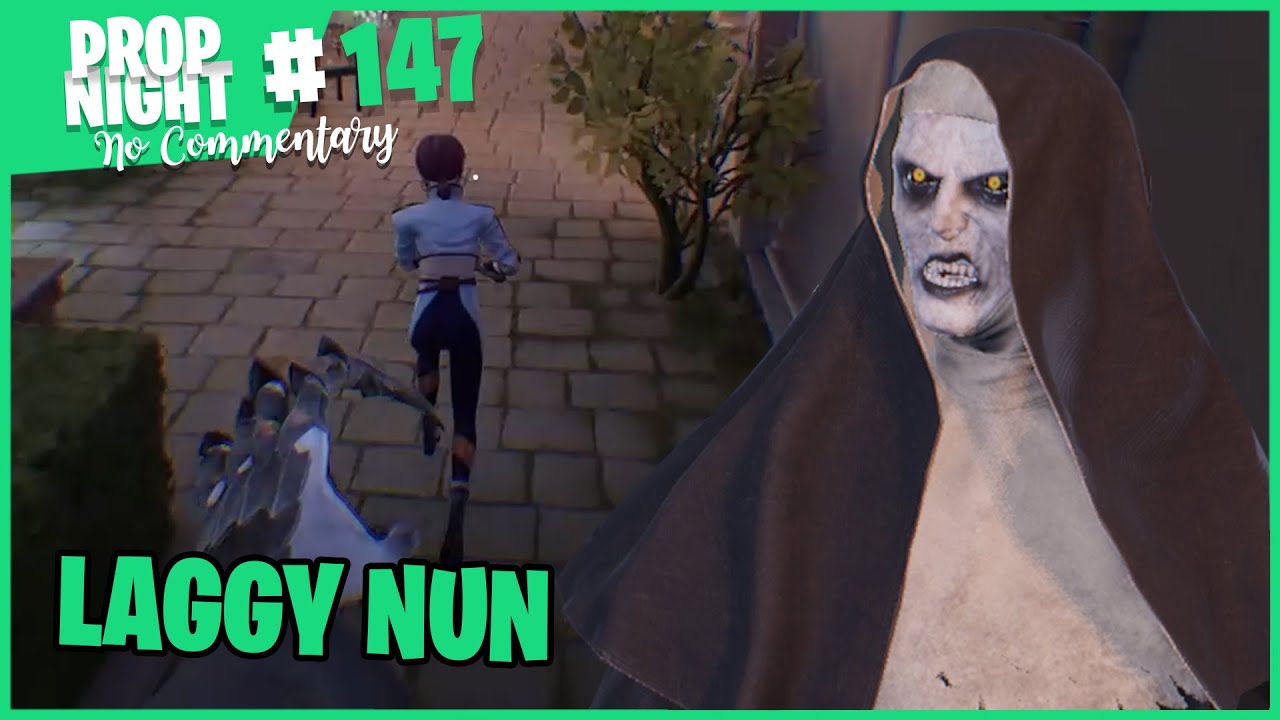 Propnight - Nun Full Gameplay No Commentary #147