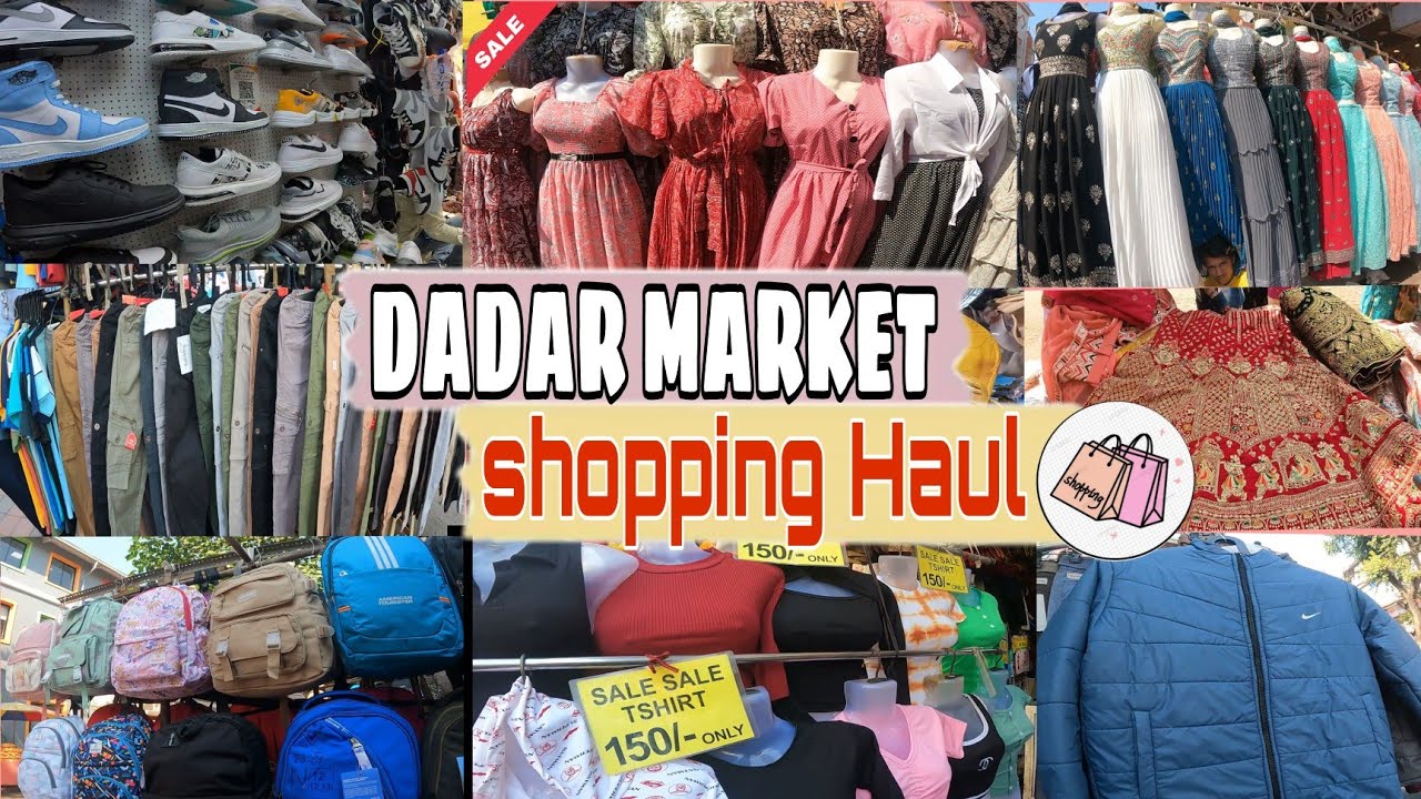 दादर मार्केट - Dadar Street Market | Wholesale Mumbai Market | Dadar West | Street Shopping