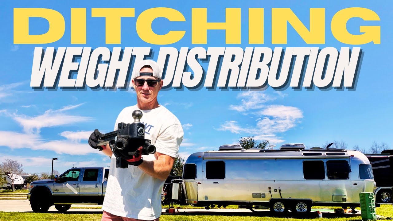 Why & How We Ditched Weight Distribution For Full-Time Airstream Living