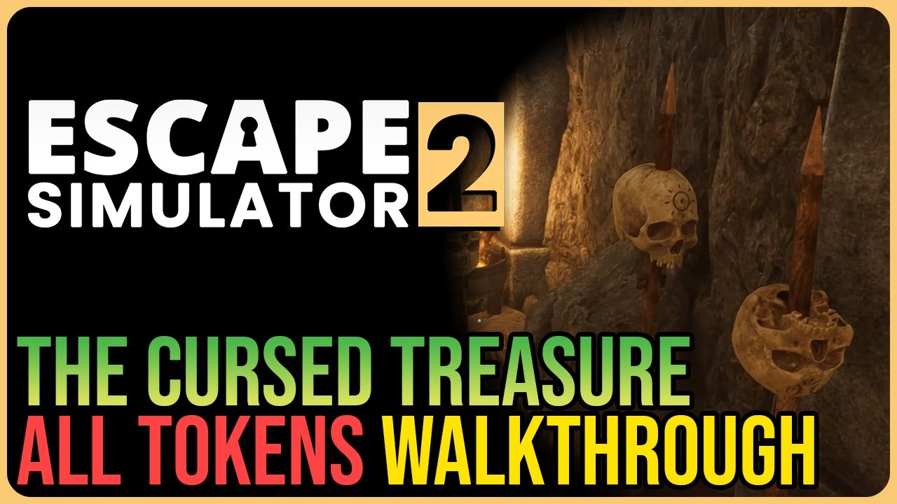 Escape Simulator 2 &ndash; 100% Walkthrough All Tokens &ndash; The Cursed Treasure