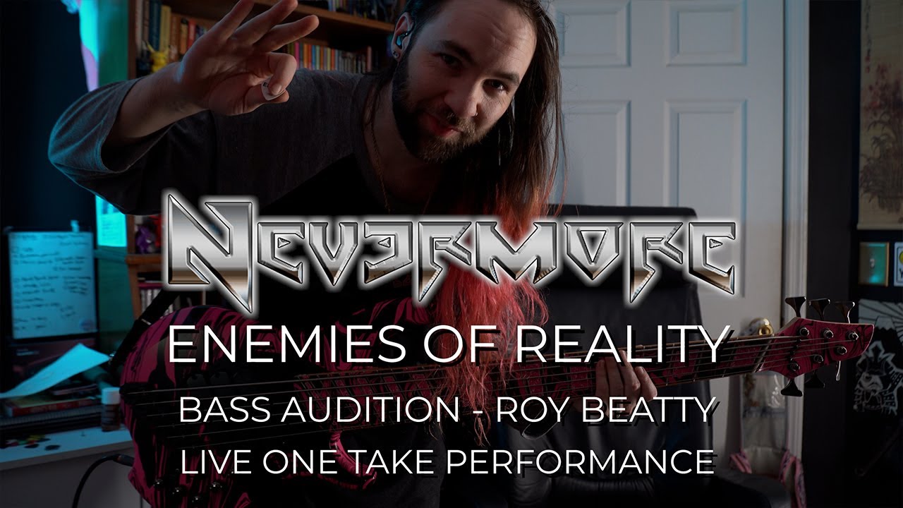 Nevermore - Enemies of Reality | Bass Audition One Take | Roy Beatty (Part 1)