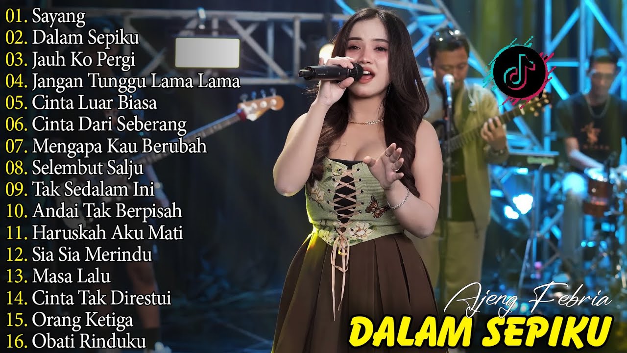 SAYANG - AJENG FEBRIA - FULL ALBUM LAGU KOPLO VIRAL TERBARU