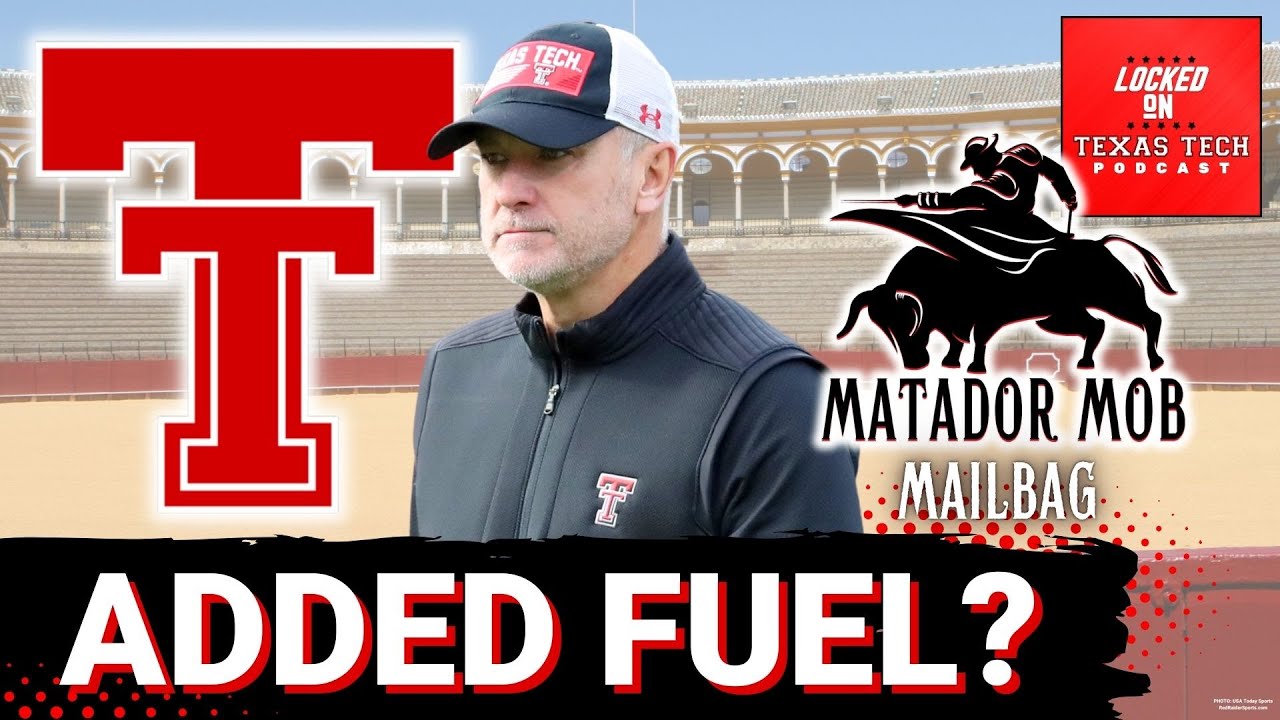 Locked On Texas Tech: Matador Mob Mailbag