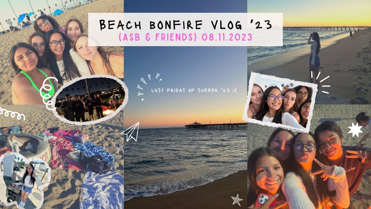 2023 BEACH BONFIRE VLOG *ੈ✩‧₊˚〰𓇼