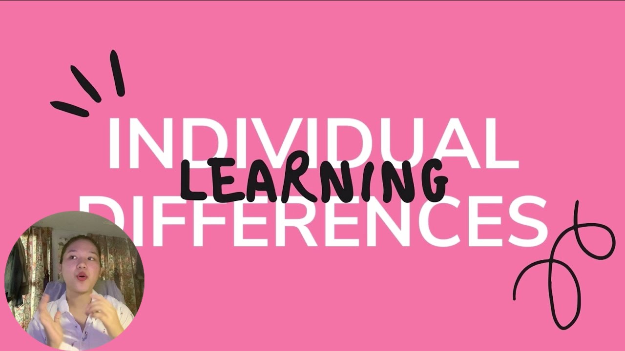 INDIVIDUAL DIFFERENCES IN LEARNING | Teacher B