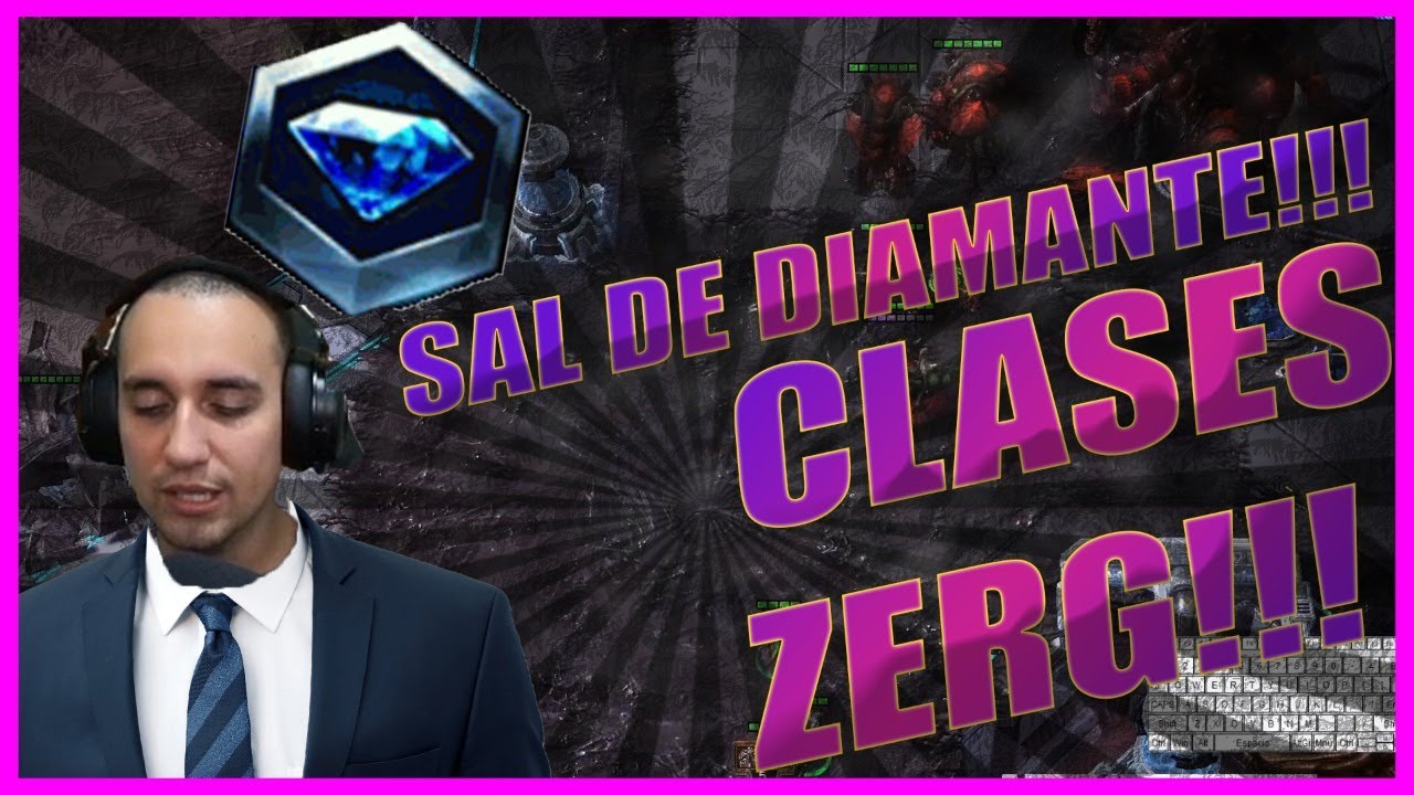 💎  CLASES DE LIGAS BAJAS 💎 | 📚 APRENDE ZERG 📚 | 🤓 EL PROFE 🤓 MACACO