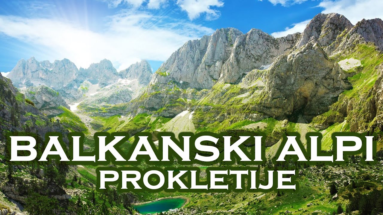 Vikend na Prokletijama i pokušaj uspona na najviši vrh Maja Jezerce