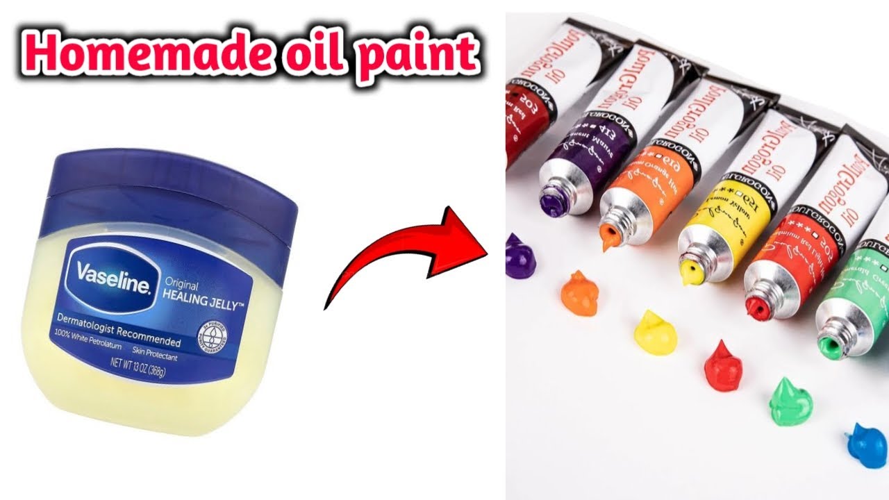 How to Make Homemade Oil Paint with Vaseline | Easy DIY Paint at Home 🎨 | Homemade Oil Paint
