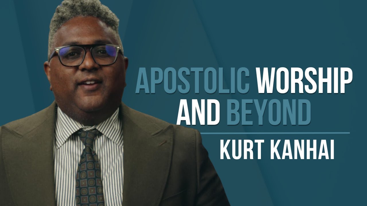 Episode 159: Kurt Kanhai - Apostolic Worship and BEYOND