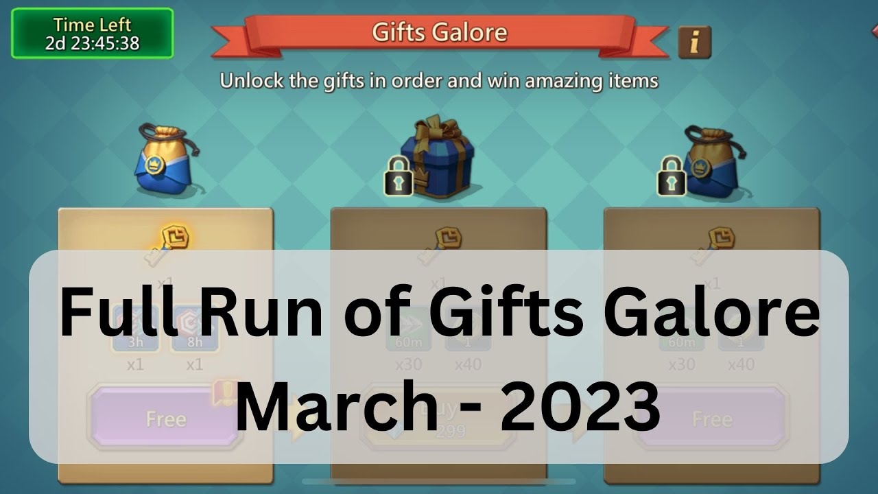 Lords Mobile - Full Run of Gifts Galore - March 2023!!