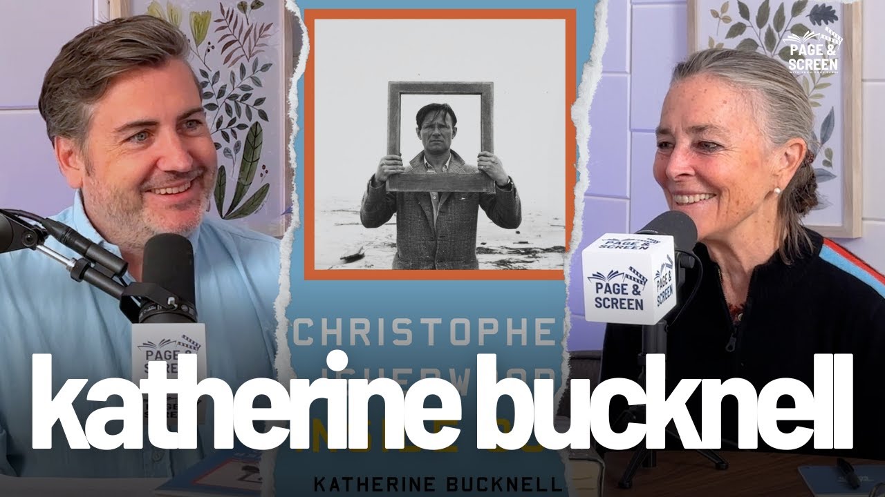 CHRISTOPHER ISHERWOOD INSIDE OUT with Katherine Bucknell | Page & Screen Episode 10