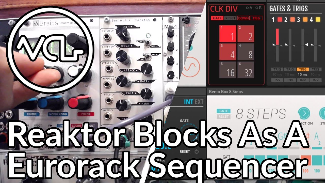 Reaktor Blocks As A Eurorack Sequencer