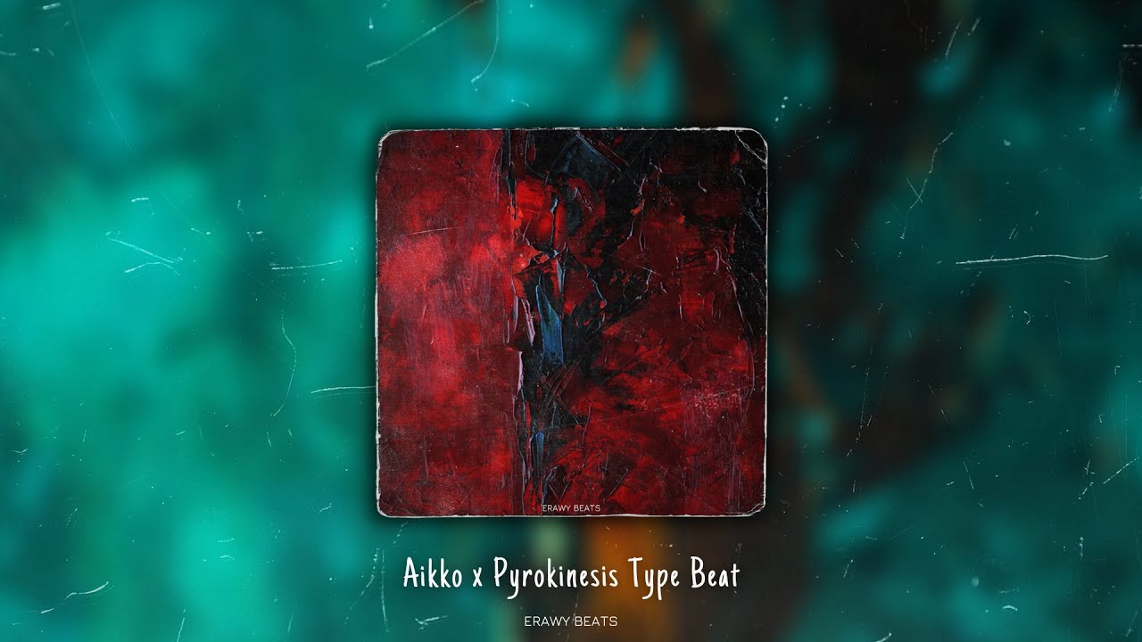 Come Back | Aikko x Pyrokinesis Type Beat (prod. Erawy)