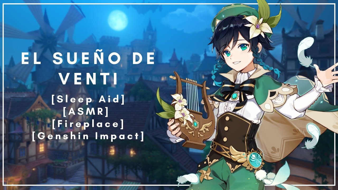 【SLEEP AID】El sueño de Venti [Genshin Impact] [ASMR RP] [Respiración]