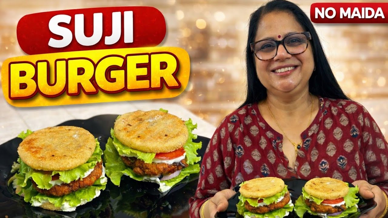 No Maida Suji Burger Recipe | Crispy & Healthy Veg Burger | Easy Homemade Burger