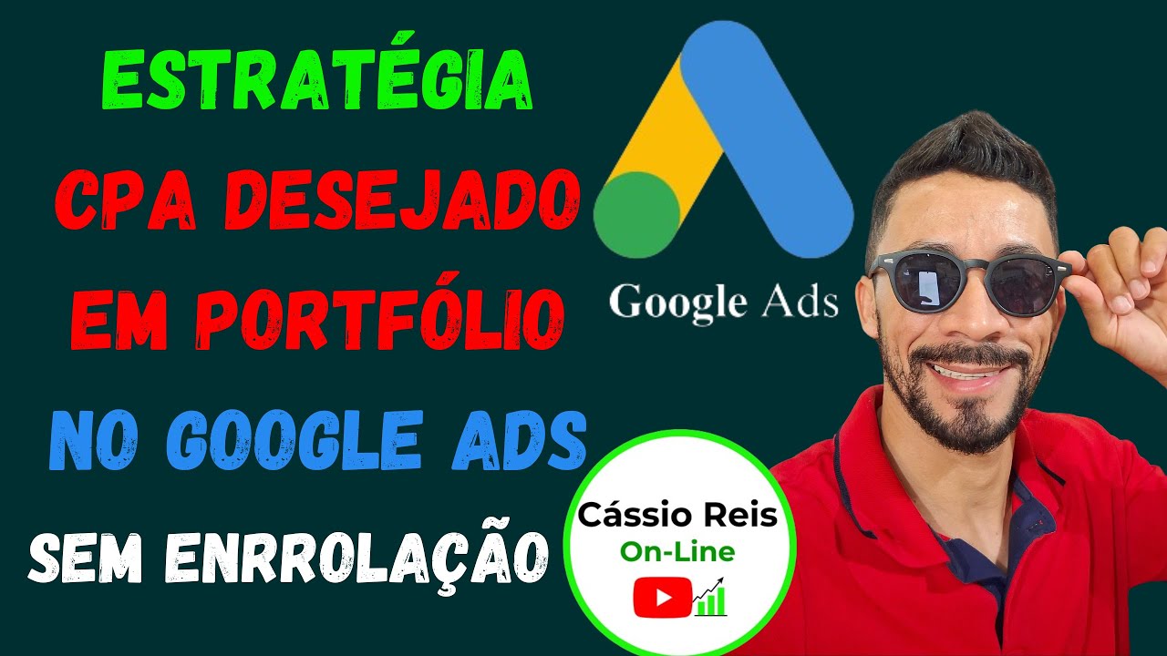 Estratégia De CPA Desejado Em Portfólio, Maximizando Os Resultados No Google Ads Com Controle Total