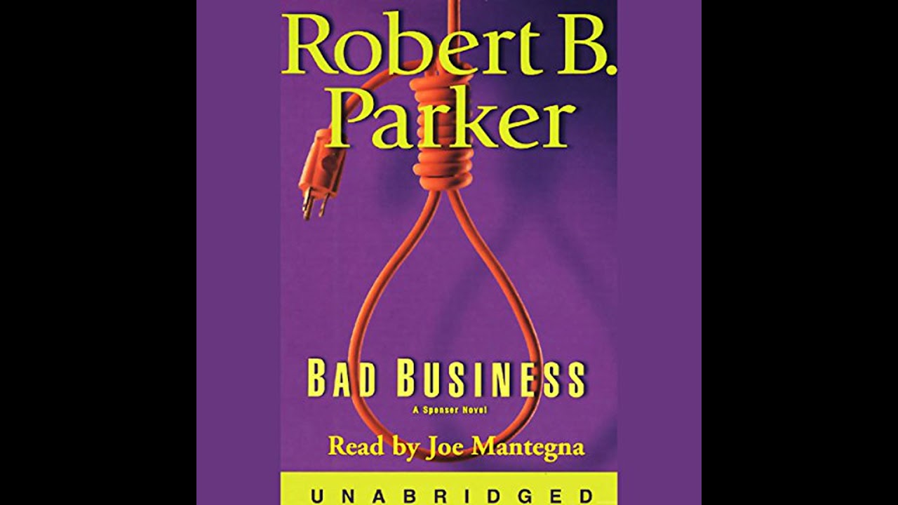 Bad Business Audiobook by Robert B. Parker