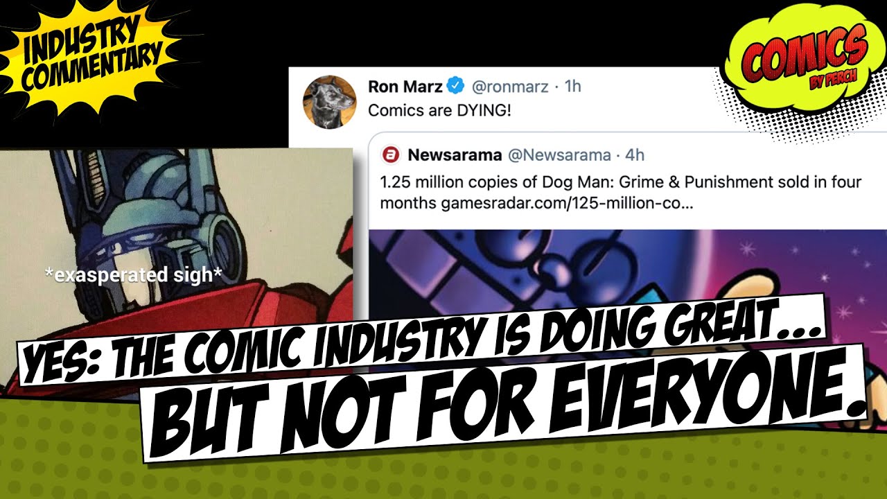 The comics industry is doing great... but not for everybody. So can we move on?