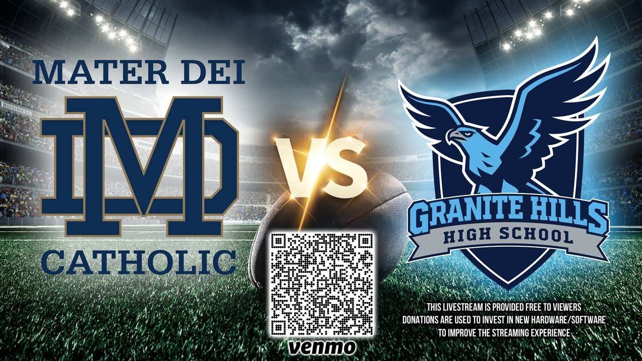 Mater Dei Catholic vs Granite Hills | Varsity | Week 2 | 08.29.2025