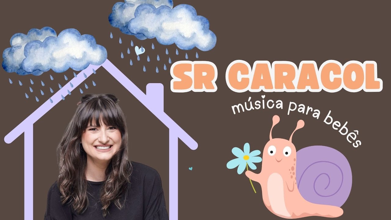 O caracol (para bebês)