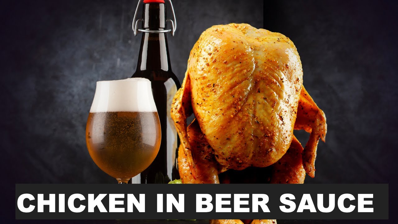 Drunken Chicken In Beer Marinade Sauce|Favorite dish by President