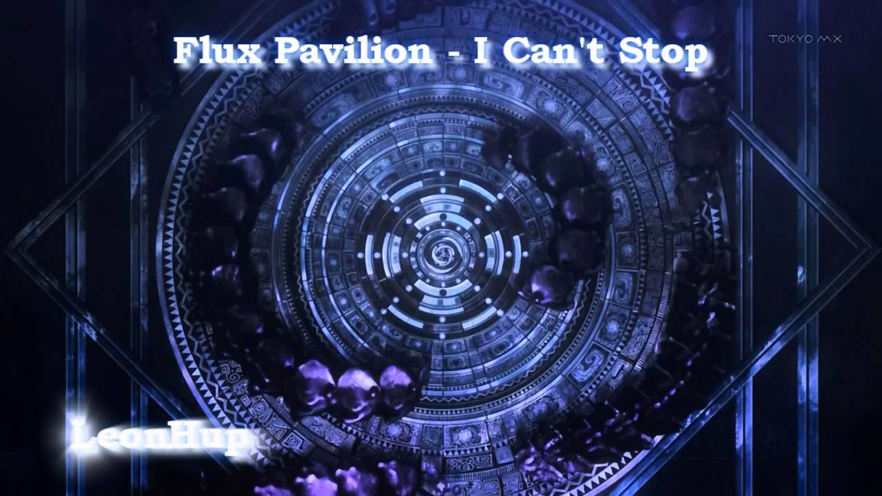 Flux Pavilion - I Can't Stop (Nightcore)