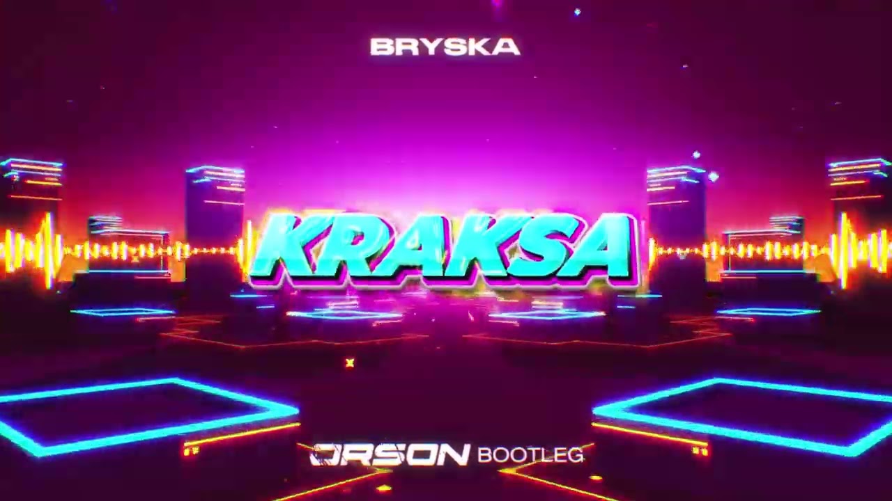 bryska - kraksa (ORSON BOOTLEG) 2023