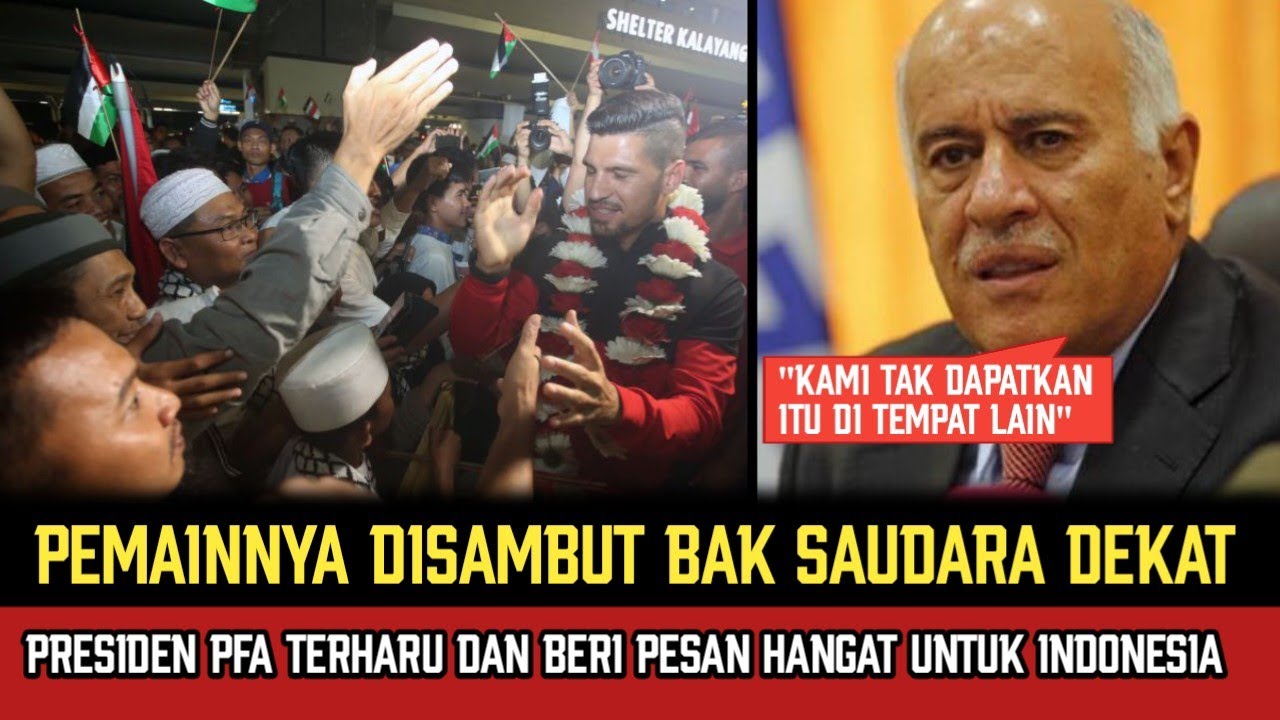 Presiden Federasi sepak bola Palestina Terharu dan Beri pesan Penting Usai Timnya Tiba di Indonesia❗