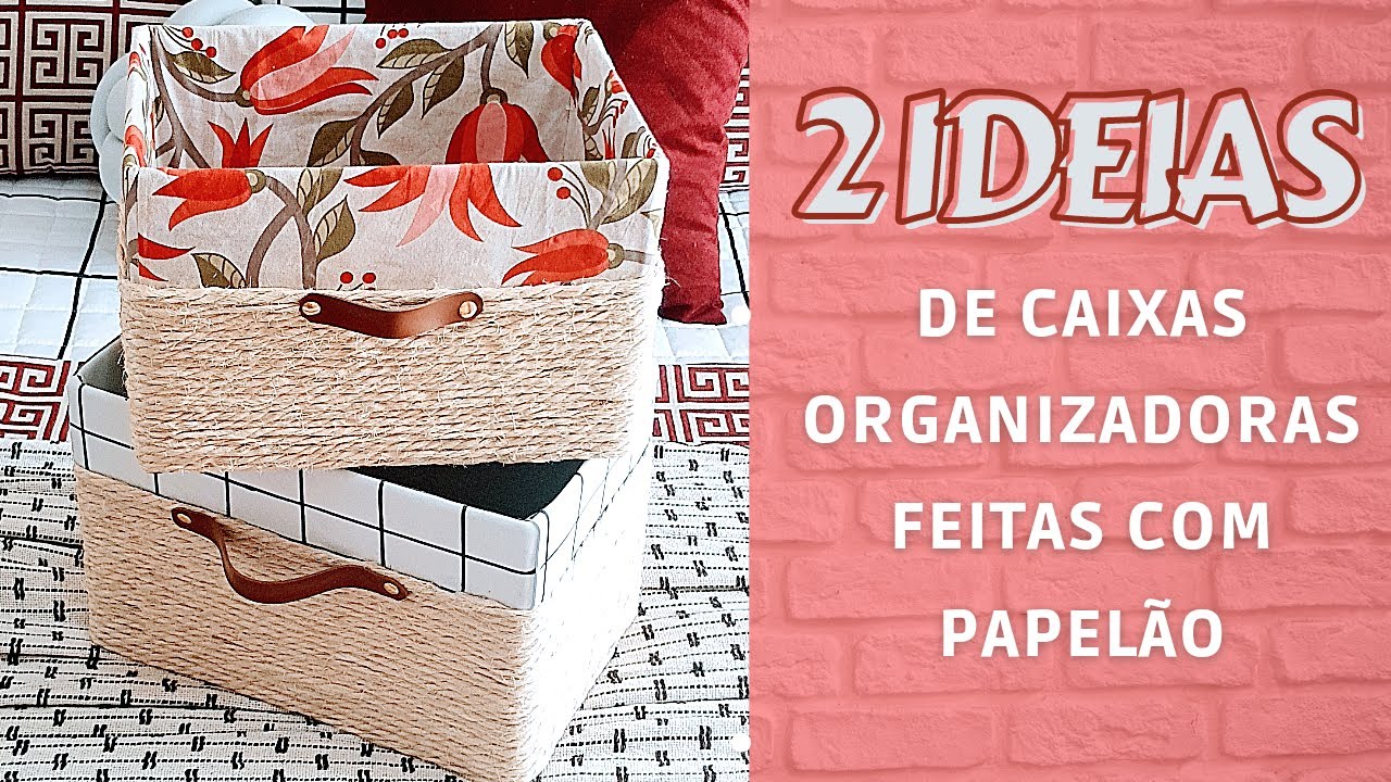 CAIXAS DE PAPELÃO IDEIAS PARA RECICLAR!! #caixasorganizadoras #caixasdepapelao #ideiascriativas