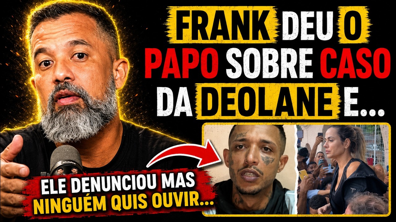 FRANK REVELA: DEOLANE SABIA de TUDO | Fala Glauber