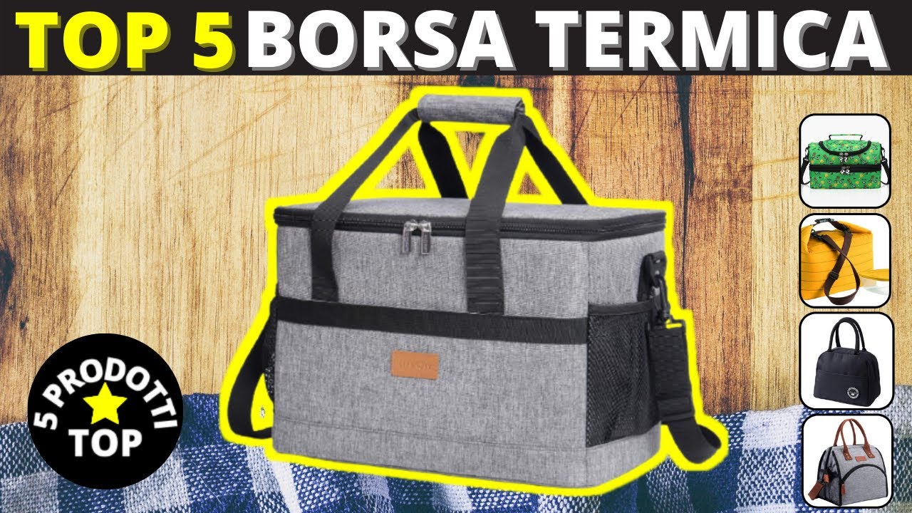 BORSA TERMICA - Le 5 Migliori Borse Termiche online (2023)