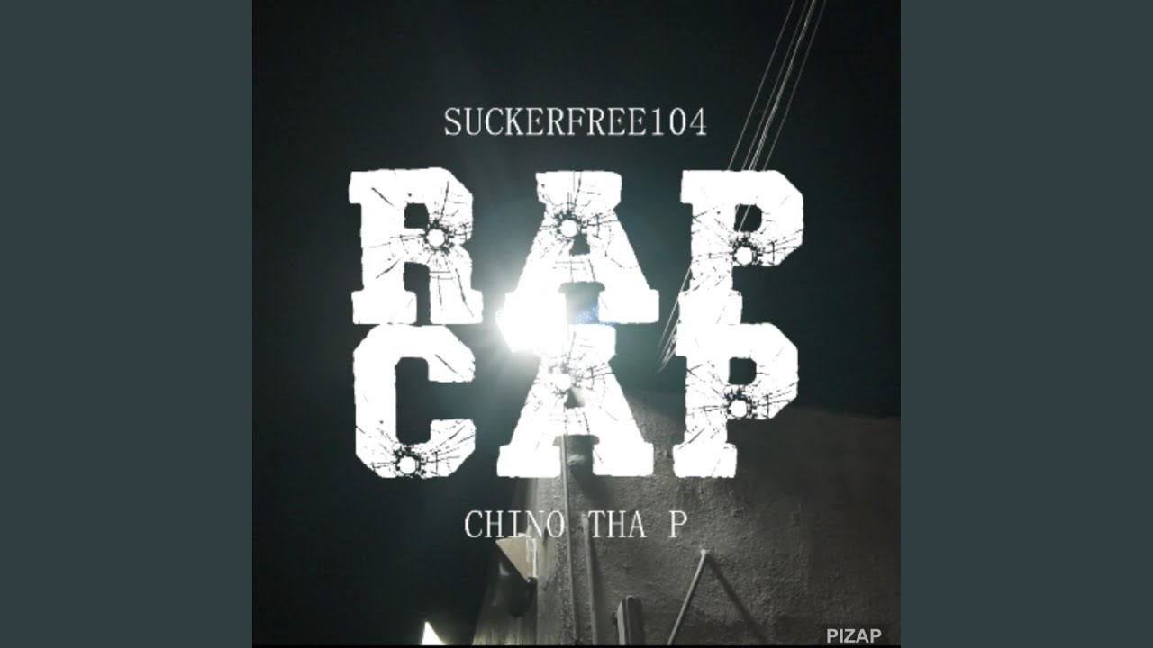 RAP CAP (feat. Chino Tha P)