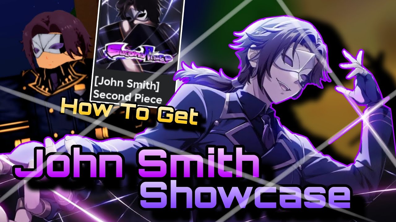 Roblox-Second Piece | John Smith Showcase + How To Get | Cách Lấy Melee John Smith | YukiSw