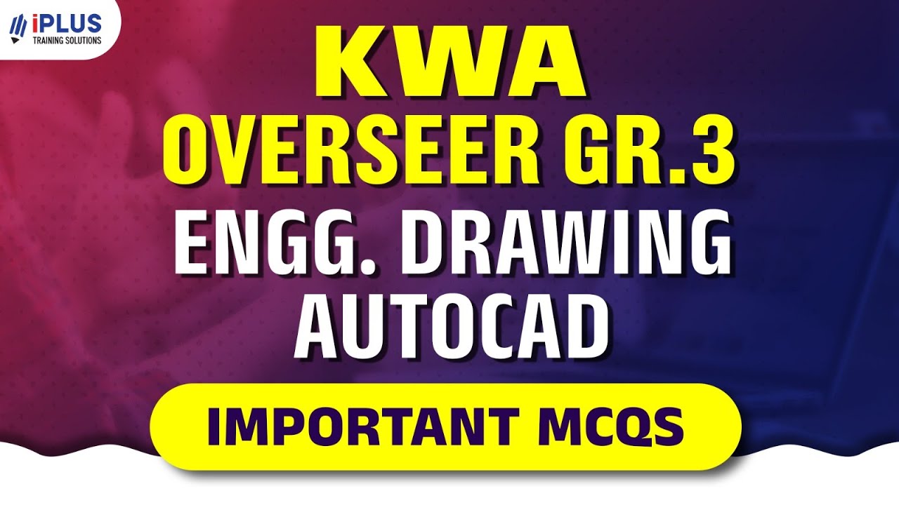 Engineering Drawing & Autocad - Important MCQs #technicalpsc