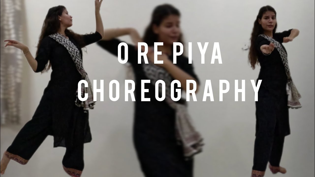 O re piya dance tutorial ll semi classical easy dance steps ll beginner level dance tutorial 