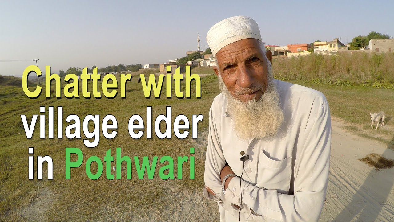 Talking in Pothwari with village elder | village life