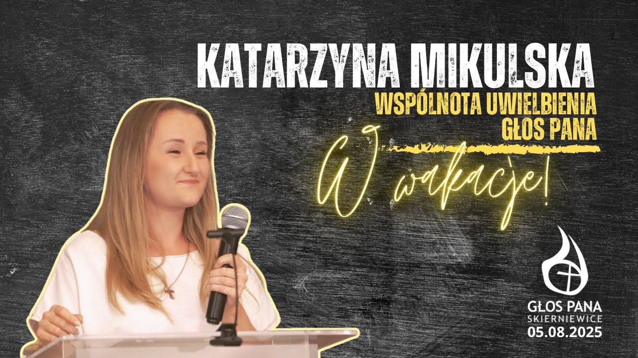 Bóg jak powołuje daje znaki! Jak rozpoznawać Boże działanie | Katarzyna Mikulska 05.08.2025r.
