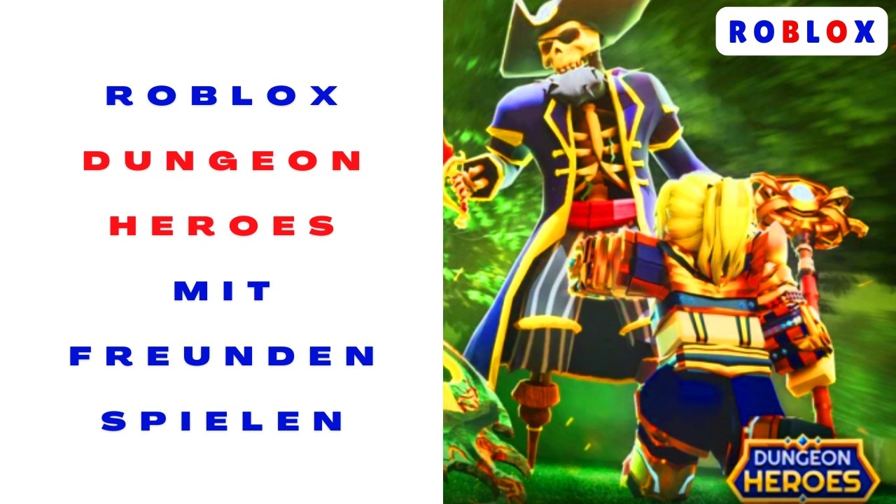 46 Teil 5 Lautes Roblox Dungeon Heroes mit Makkaroni + Nils Sistorian 😀 Gameplay deutsch 😀 Fun 😀
