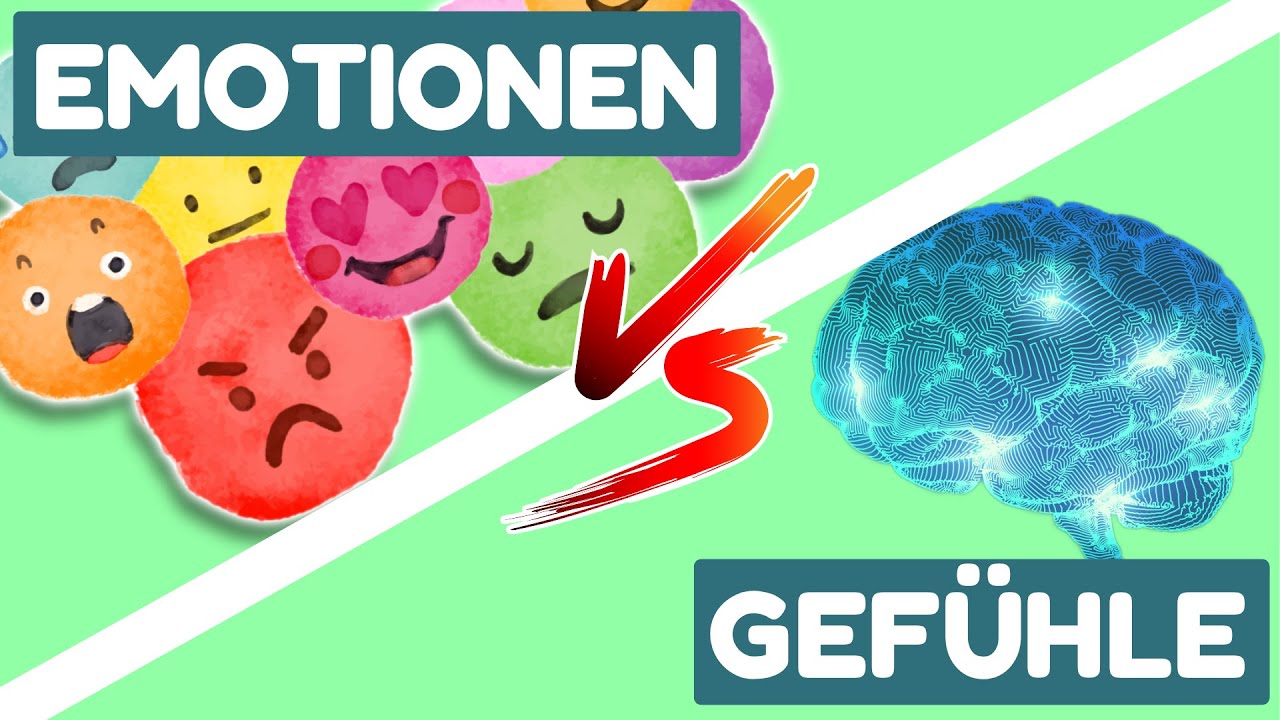 Emotionen Vs Gef&uuml;hle | Der Unterschied