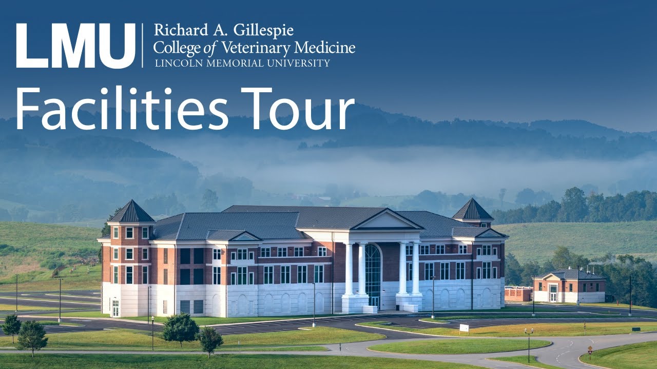 LMU College of Veterinary Medicine Facilities Tour