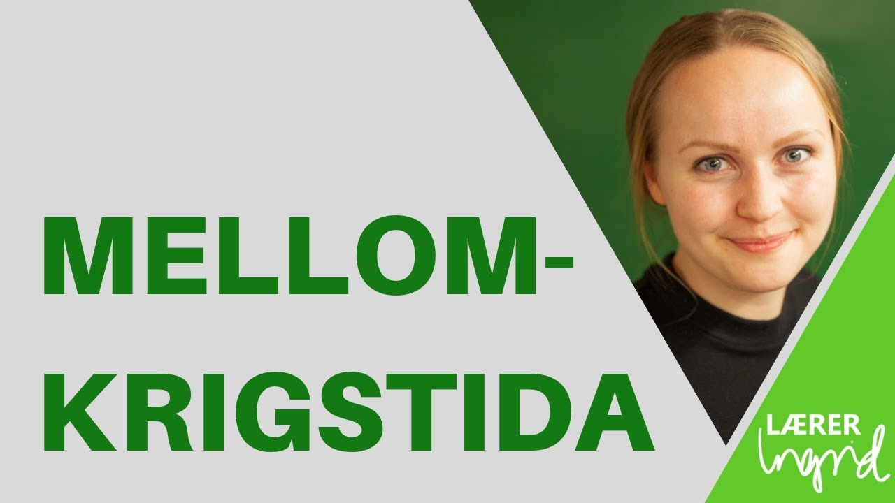 Mellomkrigstida | Tida mellom første og andre verdenskrig