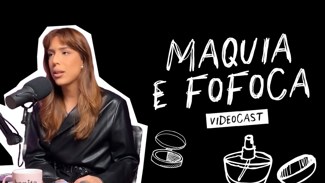 Maquia e fofoca - com Adam Mitch