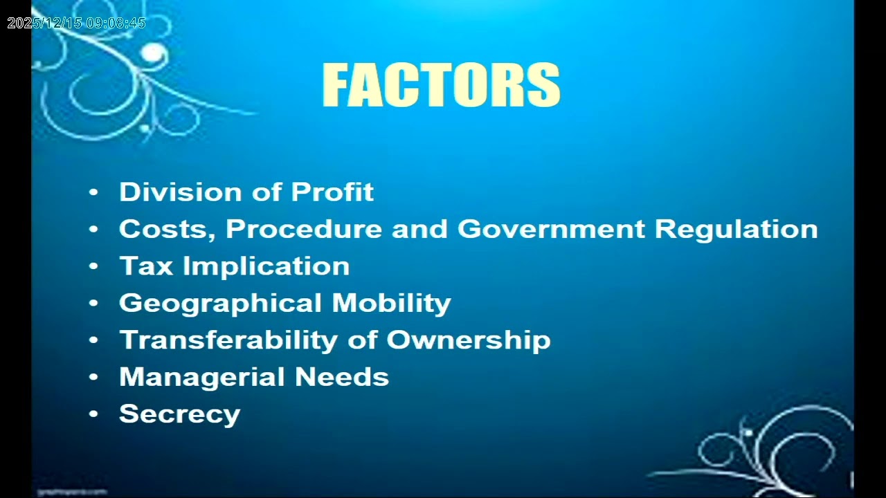 Factors Governing Selection of Business Organisations
