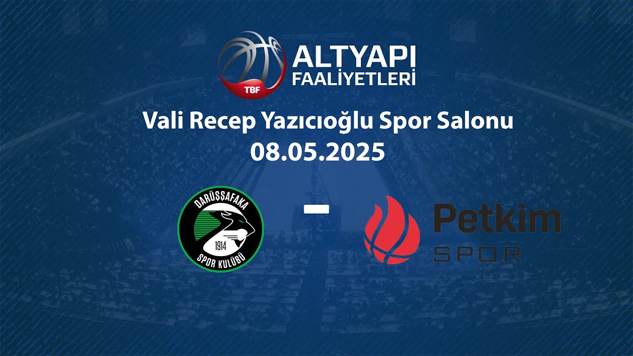 Darüşşafaka – Petkim Spor U16 Erkekler Türkiye Şampiyonası Yükselme Grubu