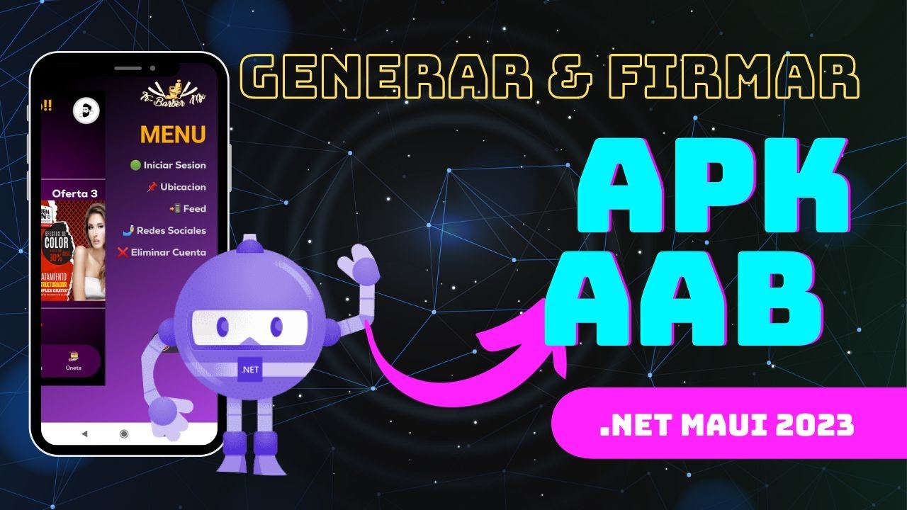 Como generar el archivo .apk o .aab para subirlo a la Play Store | .Net MAUI + Visual Studio 2023 ✅