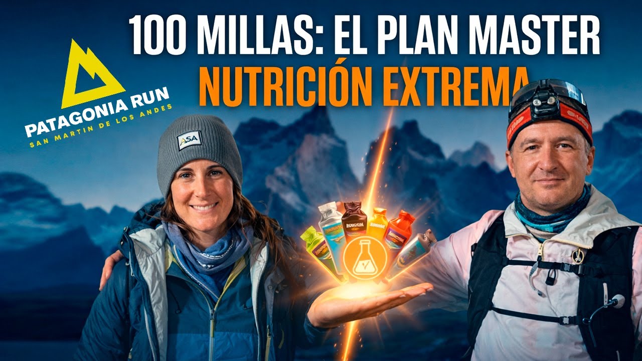 Mi plan de NUTRICI&Oacute;N para las 100 Millas de Patagonia 🏔️