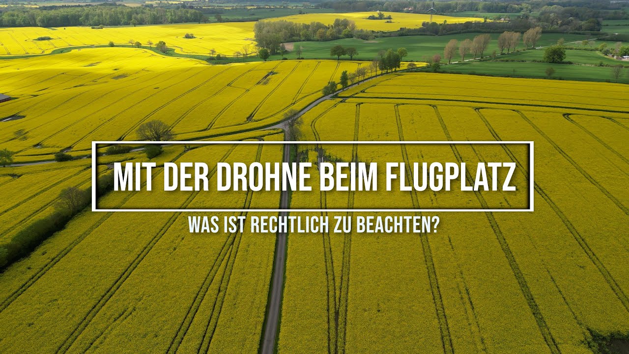 Spa&szlig; mit Drohnenrecht: Fliegen in der N&auml;he von Flugpl&auml;tzen